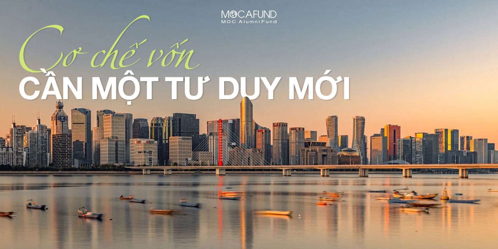 Cần chuyển đổi tư duy trong việc gọi vốn