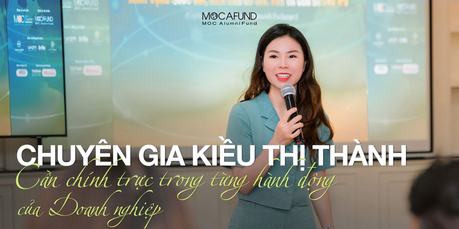 Chuyên gia Kiều Thị Thành hỗ trợ doanh nghiệp trong việc gọi vốn bài bản 